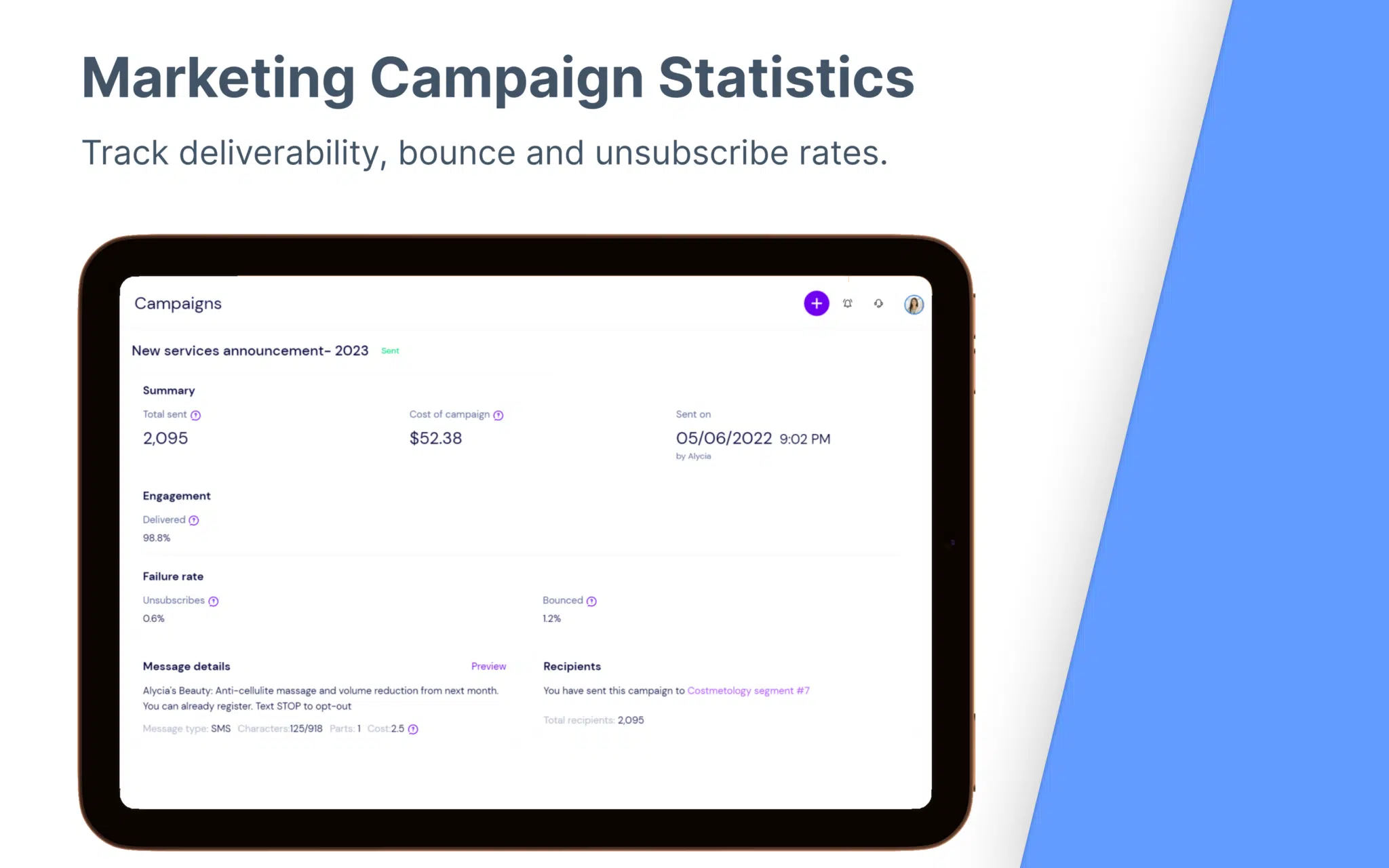 Tablet screen with text campaign statistics.